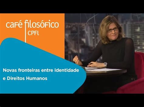 Novas fronteiras entre identidade e Direitos Humanos 